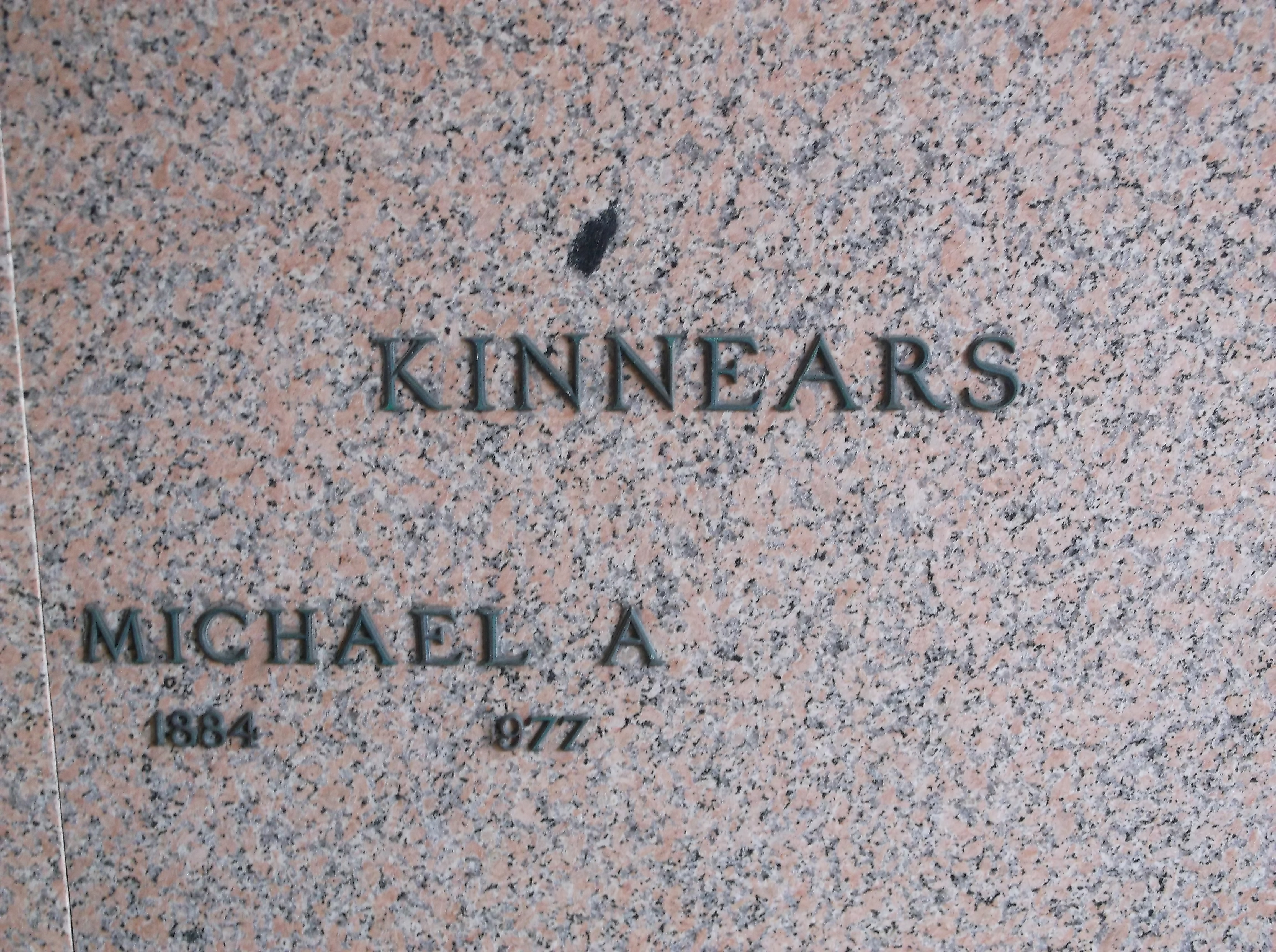 Michael A Kinnears