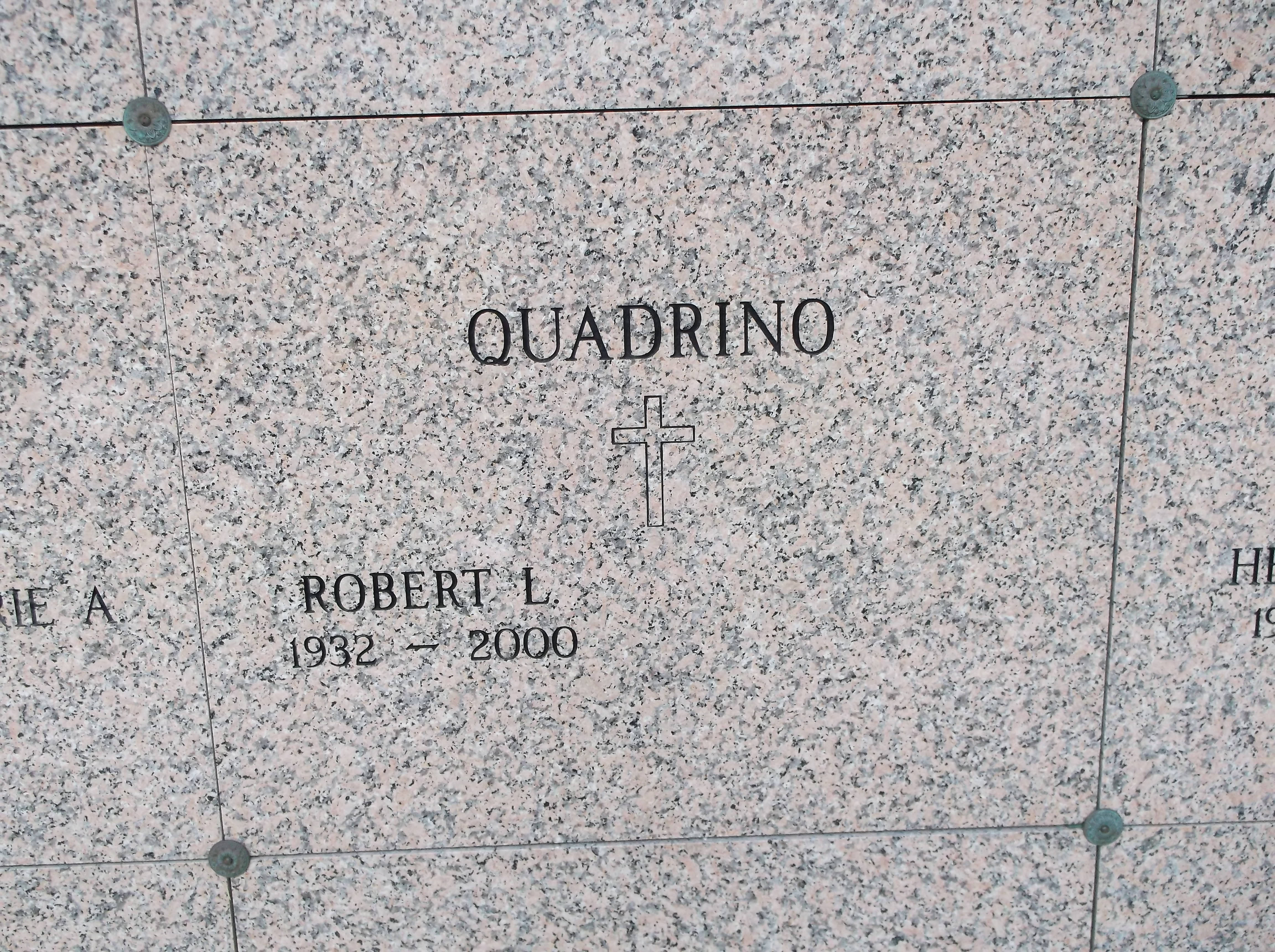 Robert L Quadrino