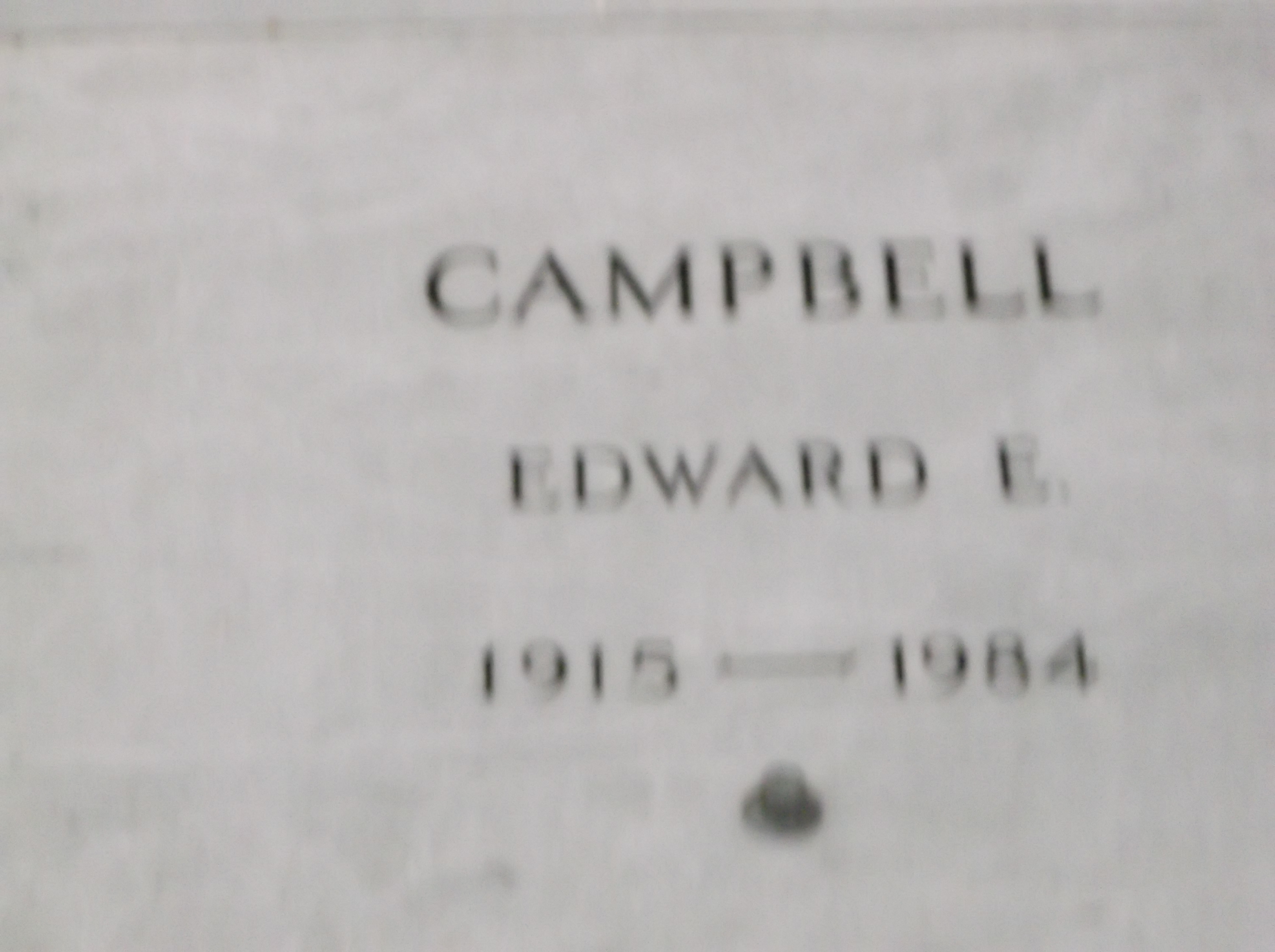 Edward E Campbell
