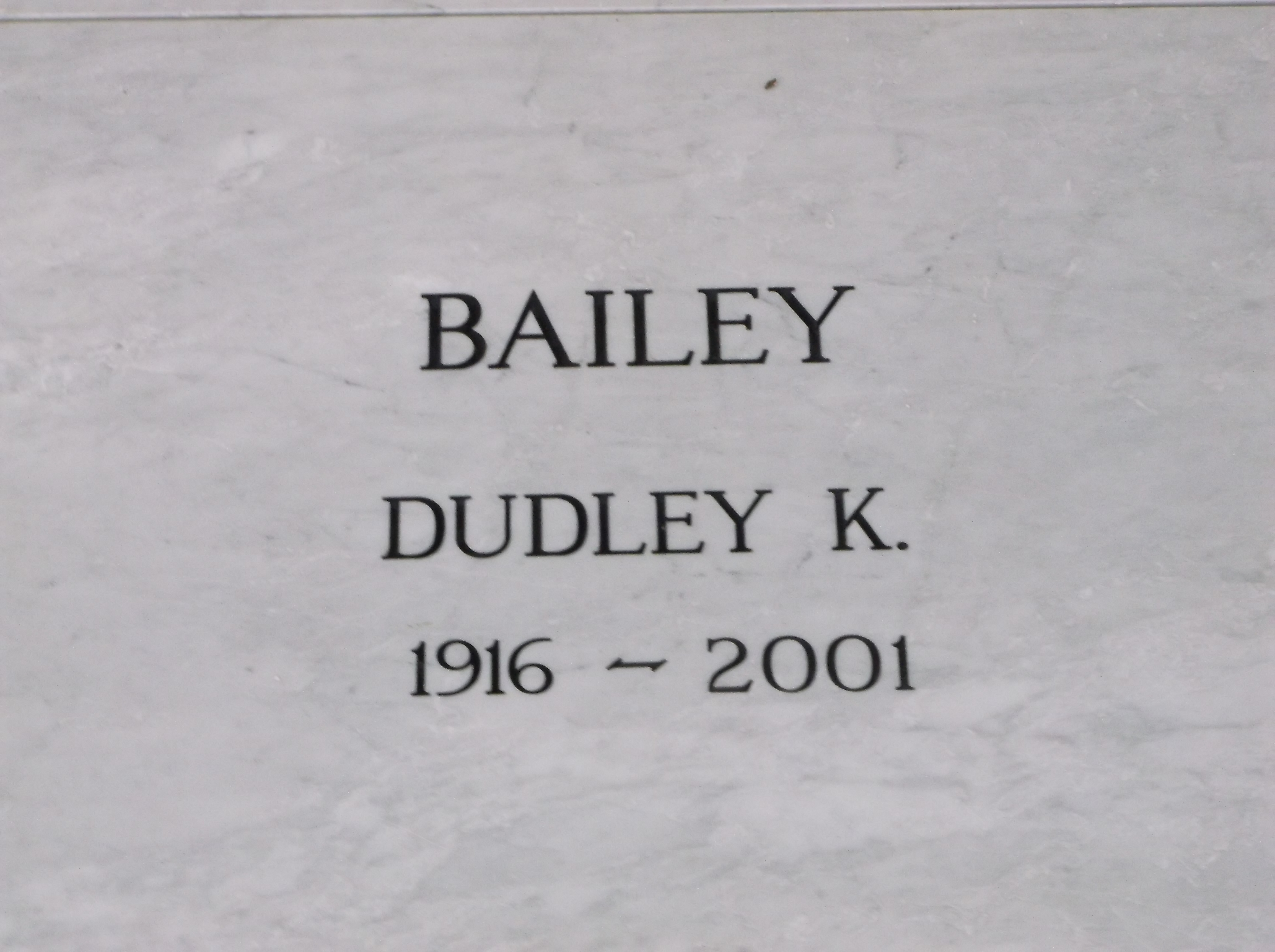 Dudley K Bailey